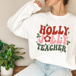 teacher christmas sweatshirt png holly jolly teacher cute x-mas holiday class party sweatshirt png santa merry elf crewn