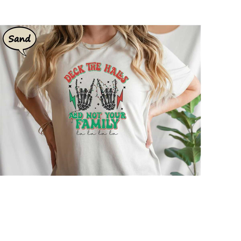 MR-2810202393526-deck-the-halls-and-not-your-family-shirt-rock-n-roll-christmas-shirt-funny-christmas-tee-retro-christmas-shirt-fa-la-la-la-christmas-tee.jpg
