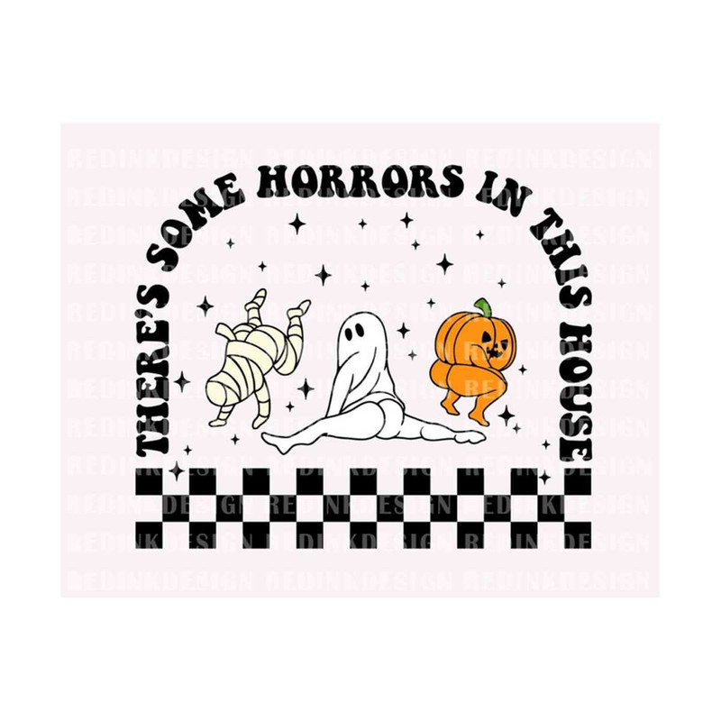 2810202393546-theres-some-horrors-in-this-house-svg-funny-halloween-image-1.jpg