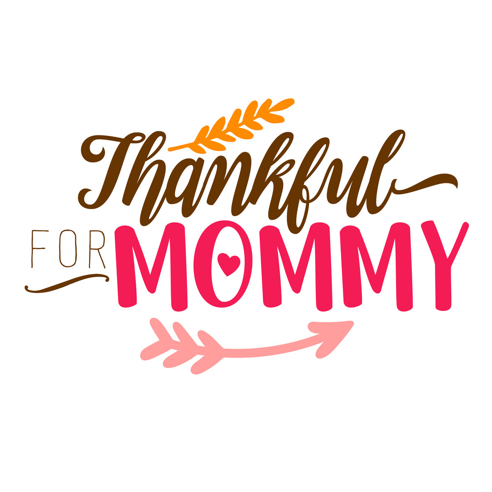Thankful-For-Mommy.png