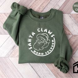 santa claus sweatshirt, funny christmas sweater, hard seltzer gift, xmas sweatshirt, christmas crewneck, hard seltzer sh