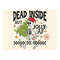 MR-2810202395359-dead-inside-but-jolly-af-christmas-sublimation-digital-design-image-1.jpg