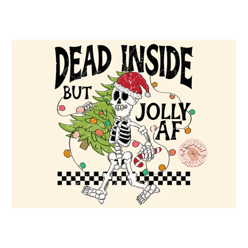MR-2810202395359-dead-inside-but-jolly-af-christmas-sublimation-digital-design-image-1.jpg