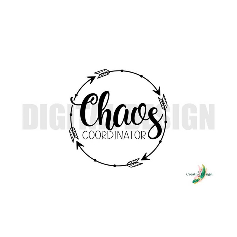 MR-281020239591-chaos-coordinator-digital-design-file-svg-png-cricut-image-1.jpg