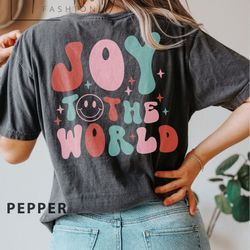 two sided joy to the world t-shirt, cutechritmas t-shirt,smiley face christmas t-shirt, iprintasty christmas, xmas shirt