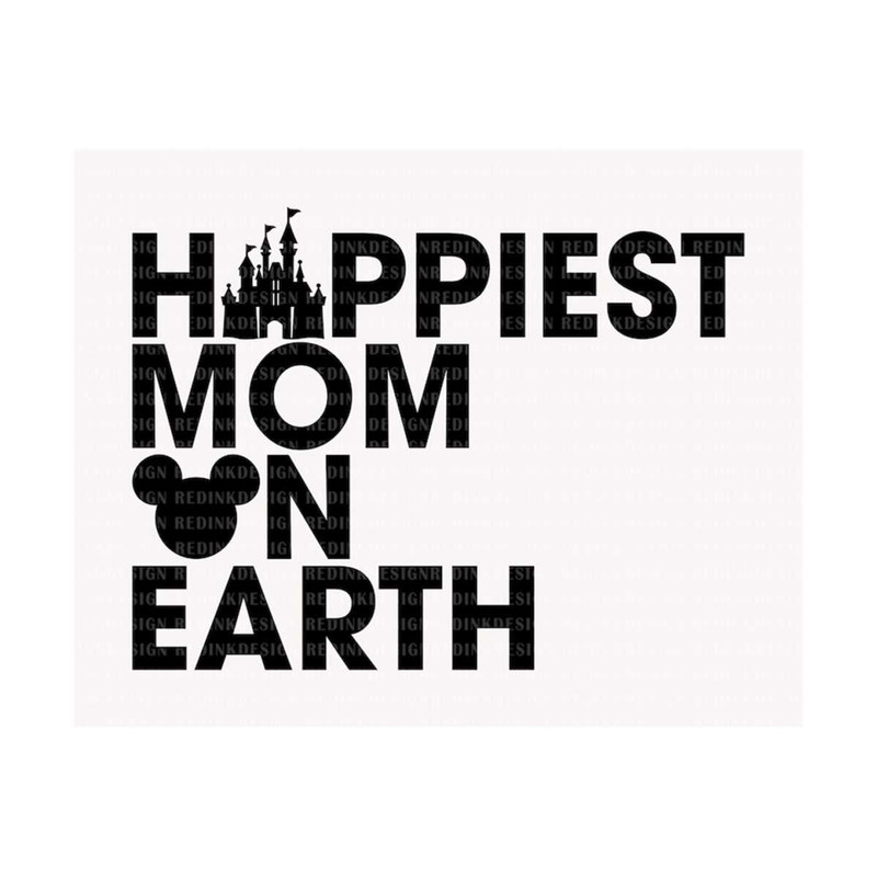 2810202310582-happiest-mom-on-earth-svg-magical-and-fabulous-svg-family-image-1.jpg