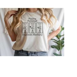 playing pickleball improves memory shirt, funny pickleball shirt, pickleball lover shirt, pickleball player gift tee, pl