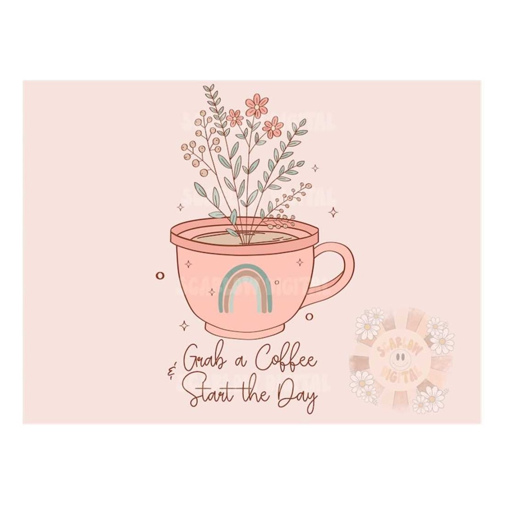 MR-28102023112211-grab-a-coffee-and-start-the-day-png-floral-sublimation-digital-image-1.jpg