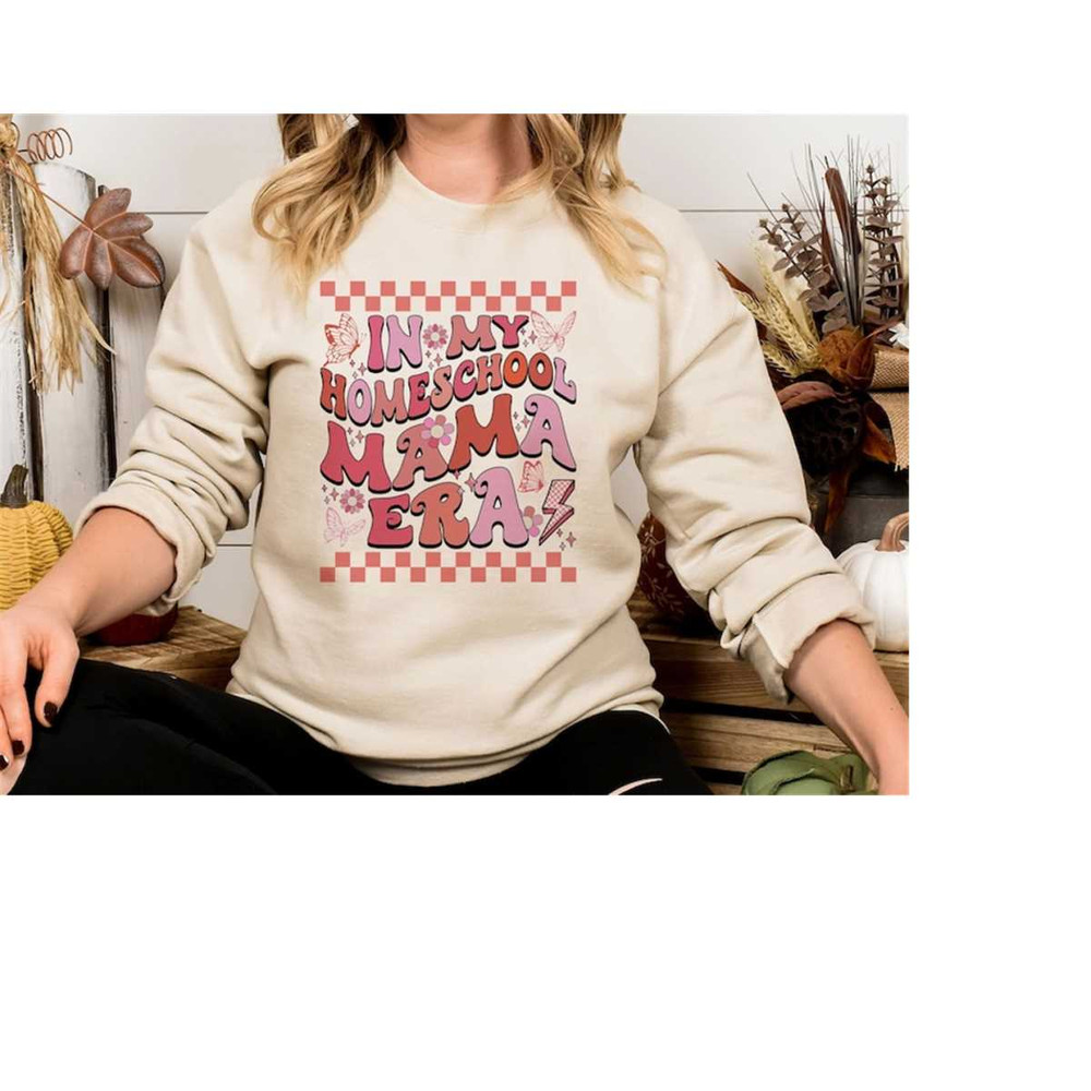 MR-28102023112850-in-my-homeschool-mama-era-sweatshirt-homeschool-mom-hoodie-image-1.jpg
