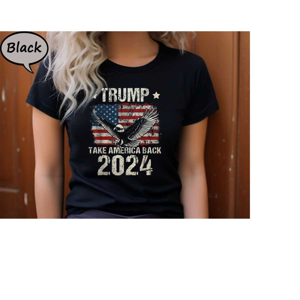MR-2810202314825-trump-take-america-back-2024-shirt-trump-2024-t-shirt-free-image-1.jpg