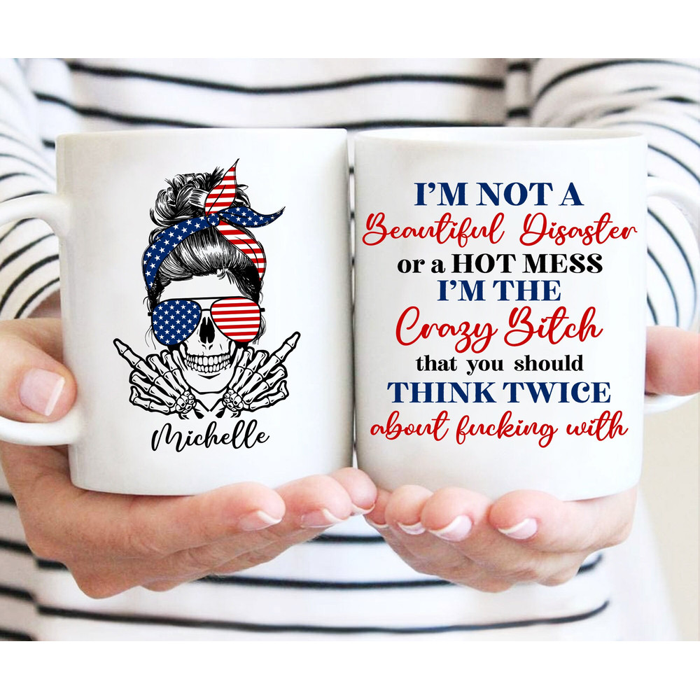 Funny Sarcastic Mug,I'm Not A Beautiful Disaster I'm A Hot Mess, Sarcastic Gift For Women,Funny Quote Mug,Gift For Girl Friend,Hot Mess Mug - 1.jpg