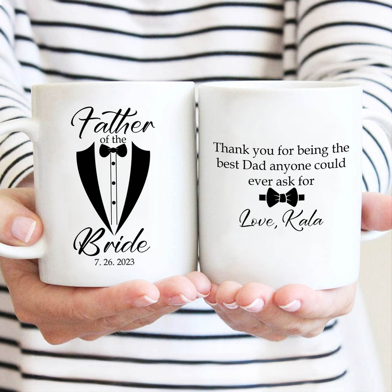 Personalized Name and Wedding Day Mug, Father Of The Bride Mug, Father's Day Mug Gift For Dad, Dad Of Bride Mug Gifts - 1.jpg