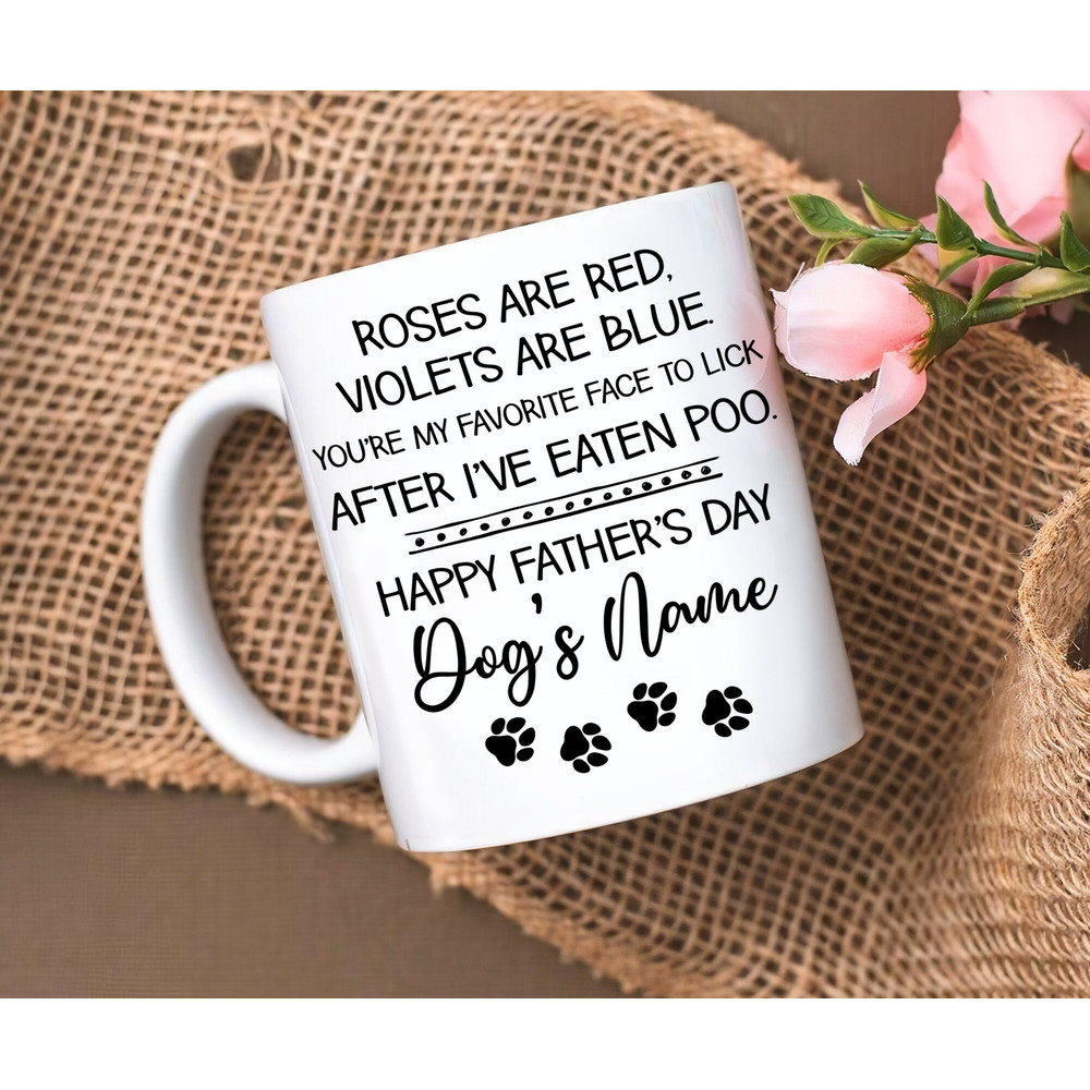 Personalized Name Dog Mug, Father's Day Mug For Dog Dad, Dog Lover Gift Mug, Funny Quote Mug For Dad - 1.jpg