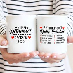 personalized name retired daily schedule calendar mugs, happy retirement 2023 gift mug