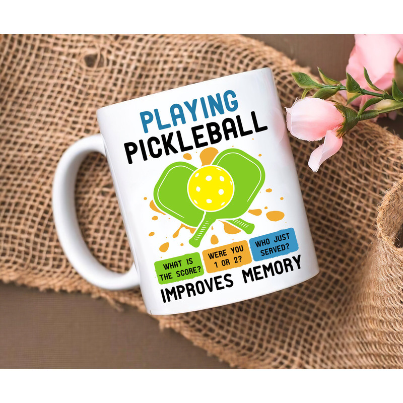 Pickleball Improves Memory Mug, Pickleball Lover Gift Mug, Pickelball Player Fans Gift Mug, Memory Mug For Men Women - 1.jpg