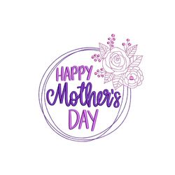 mother's day embroidery design, gift for mom embroidery file, 4 sizes, instant download