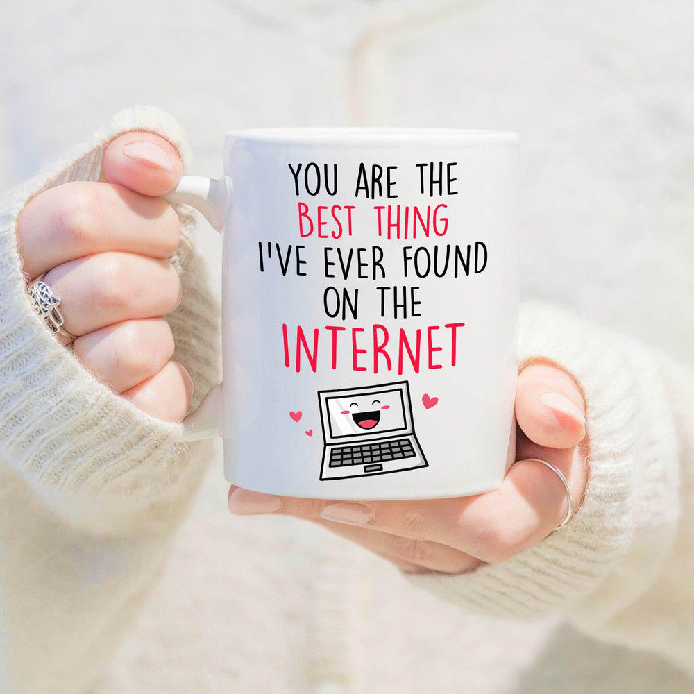 You're The Best Thing I've Ever Found Internet Coffee Mug, Gift For Him, Boyfriend Gifts, SwipeRight Cup, Valentines Day Gift - 1.jpg