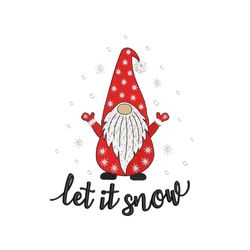 christmas gnome embroidery design, let it snow machine embroidery file, 3 sizes, instant download