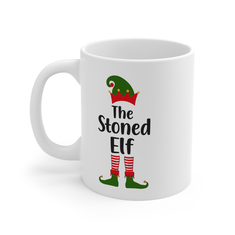 Stoner Mug  Stoner Coffee Cup  Stoner Kit  Weed Accessories  Christmas Coffee Mug  Stoned Elf  Elf mug  Elf Cup  Ceramic Mug 11oz - 4.jpg