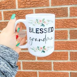 blessed grandma, grandma floral, gift for her, birthday gift, coffee mug,di