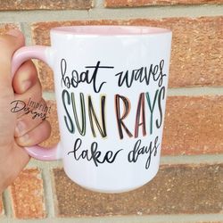 boat waves sun rays and lake days, coffee mugs, boating