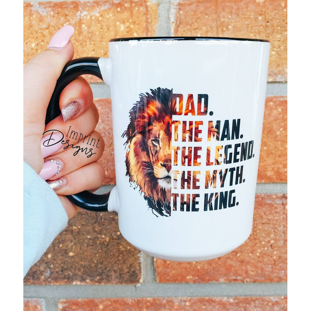 Dad the man the king, Happy Father's Day, Dad Mug, Dishwasher Safe mug, fathers day - 1.jpg