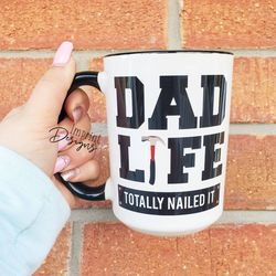 dad you nailed it, happy fathers day, bonus dad, funny step dad mug, dad mu
