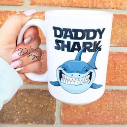daddy shark, happy fathers day, funny dad mug, dad mug, dishwasher safe mug