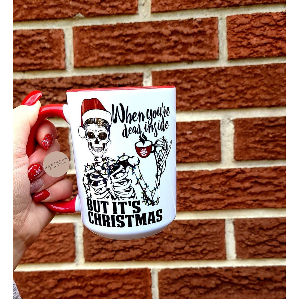 Dead inside but Christmas, Christmas mug, stocking stuffer, Tea mug, Coffee mug, Dishwasher Safe mug - 1.jpg