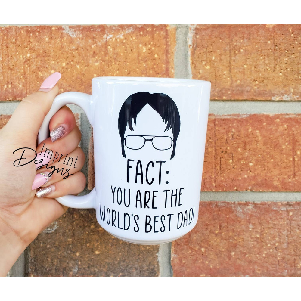 Fact you are the world's best dad, funny dad mugs, funny fathers day gift, Dishwasher Safe mug - 1.jpg