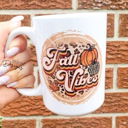fall vibes, coffee mug, dishwasher safe mug