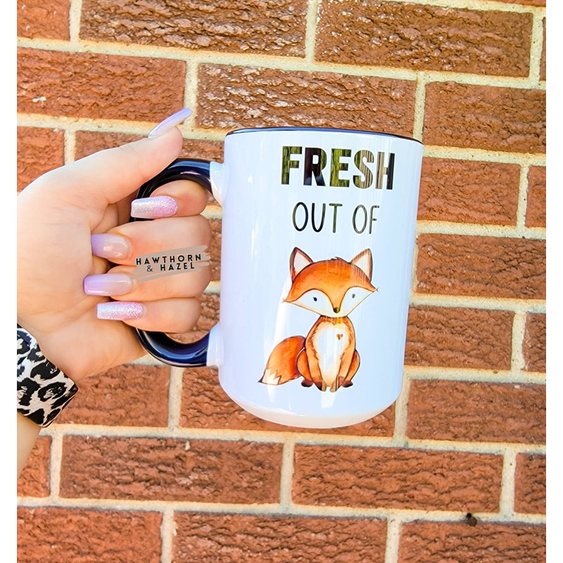 Fresh out of Fucks, Fresh out of Fox, Funny Mugs, Fuck, Dishwasher Safe Mug - 1.jpg