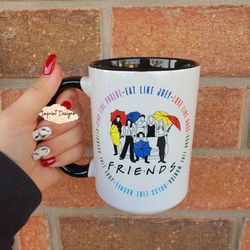 friends inspired mug, joey, chandler, ross, monica, phoebe, rachel, tea mug