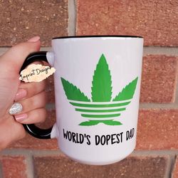 funny fathers day mug, dopest dad, worlds best dad, fathers day gifts, dope