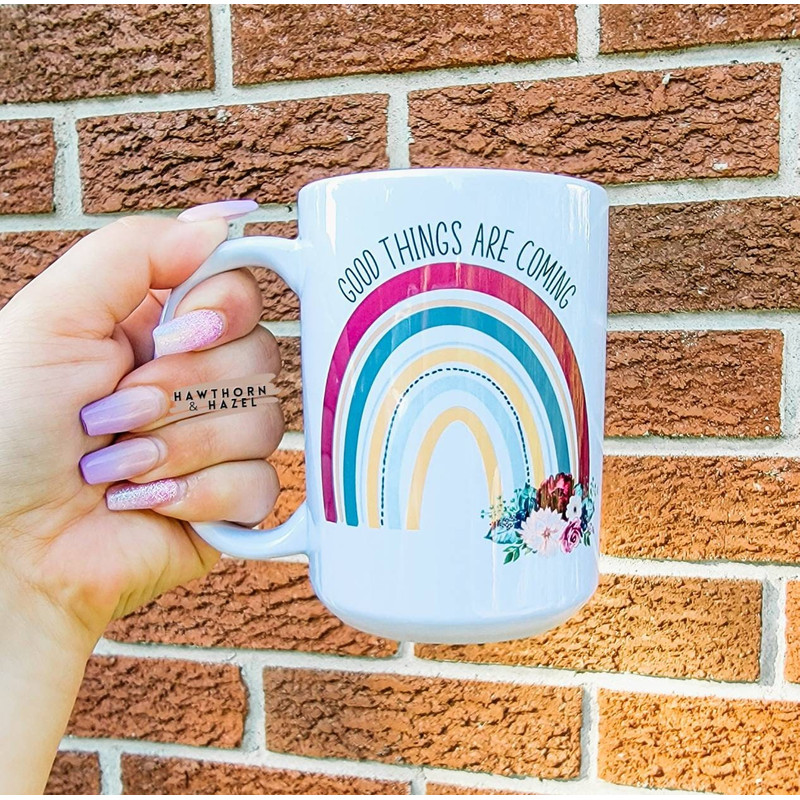 Good things are coming, motivational mugs, Dishwasher Safe Mug - 1.jpg