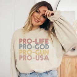 pro life choose life conservative republican sweatshirt png, republican shirt png, pro america vintage republican gifts