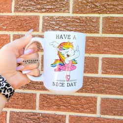 have a nice day, fuck you, nice day, unicorn, middle finger, dancer, dancin