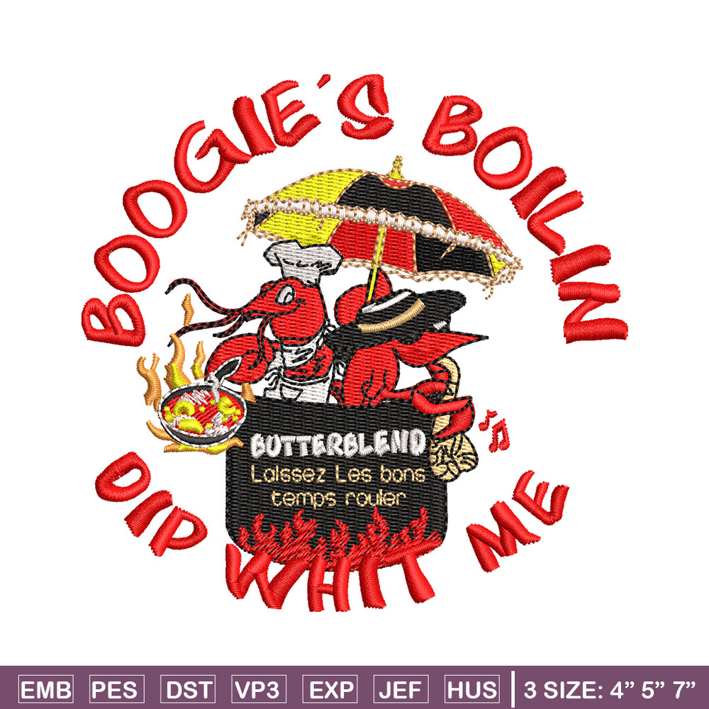 Boogie's Boilin Dip Whit Me embroidery design, logo embroidery, embroidery file, logo design, Digital download..jpg