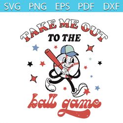 take me out to the ball game svg graphic design files
