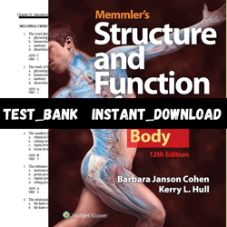 Test Bank for Memmler's Structure & Function of the Human Body, Enhanced Edition 12th Edition Cohen PDF | Instant Downlo