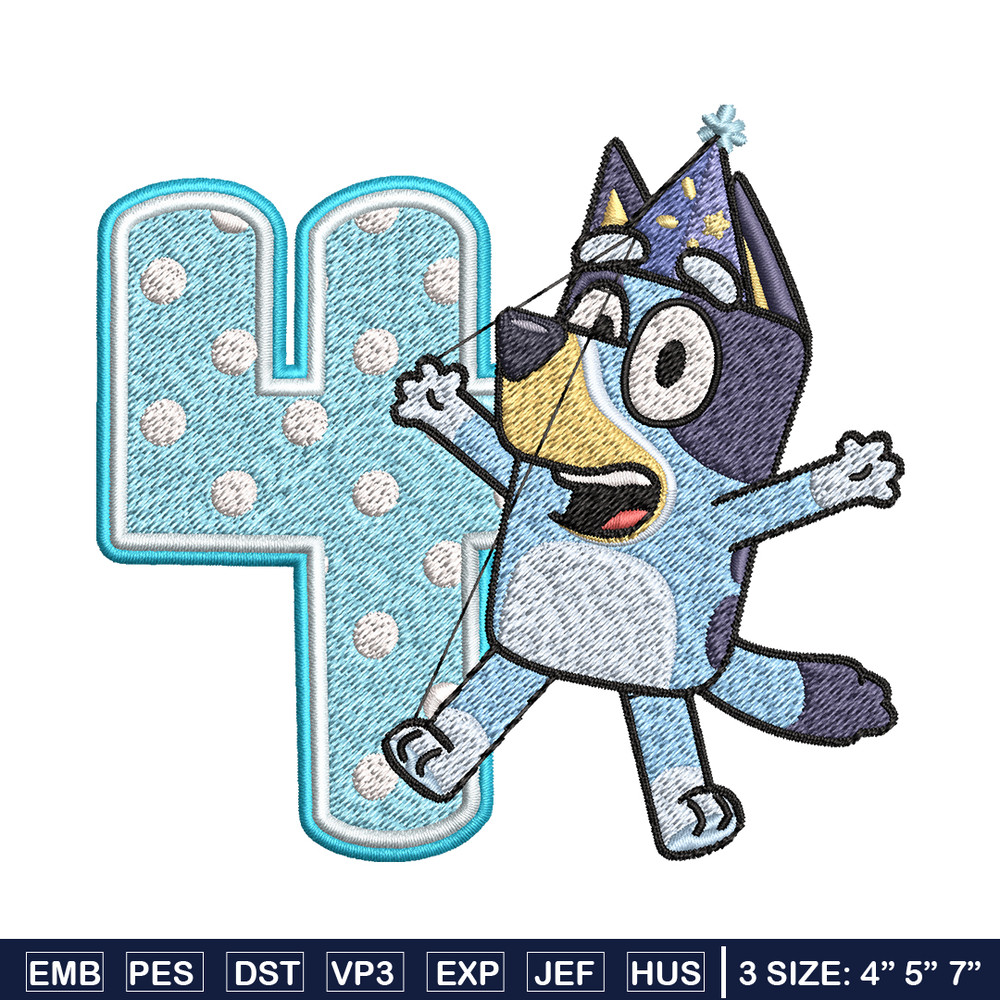 Bluey 4th Birthday Embroidery design, Bluey Cartoon Embroidery, Disney Embroidery, Embroidery File, digital download.jpg
