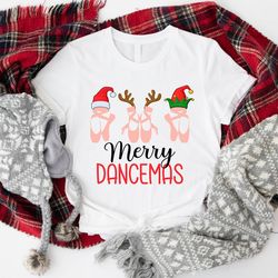 merry dancemas shirt, ballet dancer t-shirt, ballerina christmas gift, ballet dance team shirts, cute ballet xmas tshirt