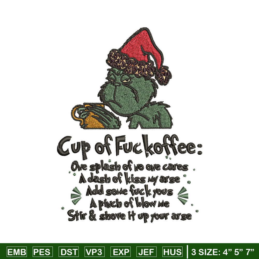 Cup of fuckoffee grinch Embroidery design, Grinch christmas Embroidery, Grinch design, Embroidery File, Instant download.jpg