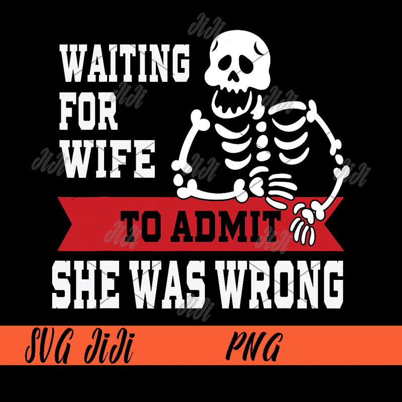 Waiting-For-Wife-To-Admit-She-Was-Wrong-PNG,-Funny-Husband-PNG.jpg