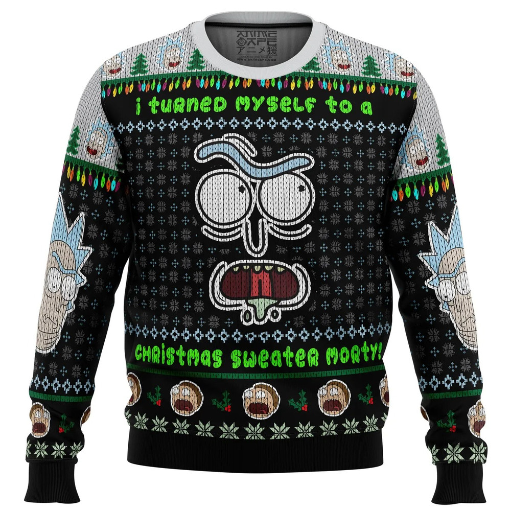 I Turned Myself Into A Christmas Sweater Rick And Morty Hoodie 3D Zip Hoodie 3D Ugly Christmas Sweater 3D Fleece Hoodie