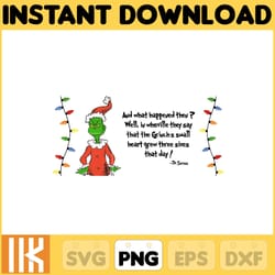 the grinch png, and what happened then well, in whoville they say that the grinchs small png, merry grnichmas png