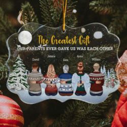 Personalized Acrylic Ornament: The Greatest Gift from Parents - Up to 10 People