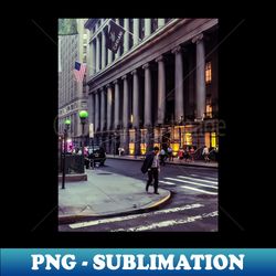 Wall Street Manhattan New York City - PNG Sublimation Digital Download - Unleash Your Inner Rebellion