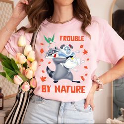 disney pocahontas meeko percy flit trouble by nature tshirt unisex tshirt for men women long sleeve hoodie sweatshirt ki