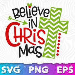 Christmas Blessing svg png eps Files for Cutting Machines, Believe in Jesus, Winter Wonderland, Bible Verse, Cross